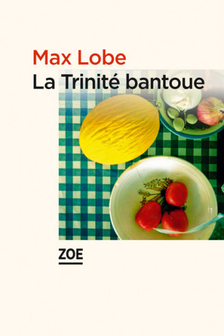 Couv-Trinite-bantoue_M-Lobe