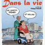 Dans la vie