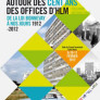 Autour des cent ans des Offices d’HLM, de la loi Bonnevay à nos jours (1912-2012) 