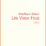 Les Vieux fous