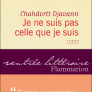 Je ne suis pas celle que je suis
