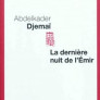 La Dernière nuit de l’Emir