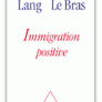 L'immigration positive