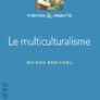 Le multiculturalisme
