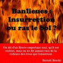 Banlieues, insurrection ou ras-le-bol ?