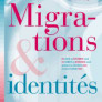 Migrations et identités
