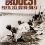 Sud-Ouest, porte des outre-mers