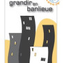 Grandir en banlieue