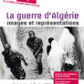 La guerre d’Algérie, images et représentations