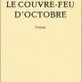 Le Couvre-feu d’Octobre