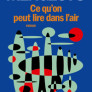 Ce qu’on peut lire dans l’air
