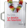 Le Destin du touriste