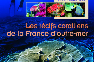 Affiche de l'exposition "les récifs coralliens de la France d'outre-mer"