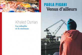Couvertures de "La colombe et le moineau" de Khaled Osman et de "Venus d’ailleurs" de Paola Pigani