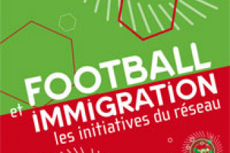Visuel Football et Immigration, les initiatives du réseau