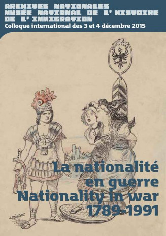 Affiche du colloque International "La nationalité en guerre"