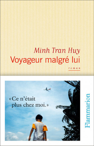Couv-Voyageur-malgre-lui_Minh-Tran-Huy