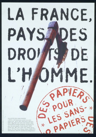 Affiche non datée (2000-2007), "La France pays des droits de l'Homme. Des papiers pour les sans-papier", éditée par un collectif d'association © Collection Génériques