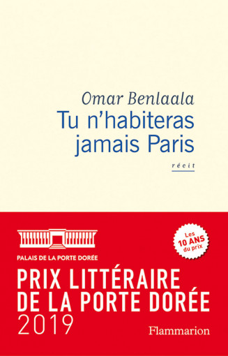 Tu-n-habiteras-jamais-paris_omar-benaala_prix-littéraire-2019