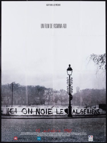 Affiche du film "Ici on noie les Algériens" de Yasmina Adi