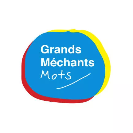 Grands Méchants Mots