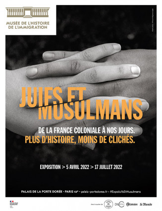 Juifs et musulmans de la France coloniale à nos jours | Musée de l'histoire  de l'immigration