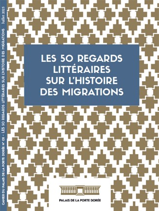 Couverture Les 50 regards littéraires de l’histoire des migrations