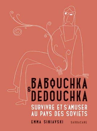 Couverture de la BD "Babouchka & Dedouchka"
