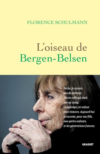Couverture du roman "L'oiseau de Bergen-Belsen" de Florence Schulmann