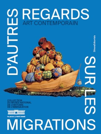 Couverture du Catalogue "D'autres regards sur les migrations" dédié à l'art contemporain