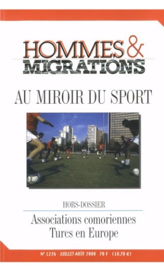 couverture de la revue hommes et migrations numéro 1226 "au miroir du sport", juillet-aout 2000